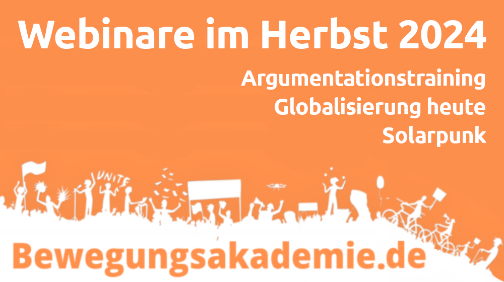 11.2024: Argumentationstraining – Globalisierung heute – Solarpunk, Webinare